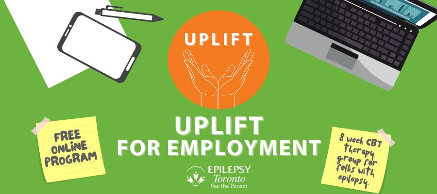 Text: Free online program. Uplift for Employment. 8 week CBT therapy group for people with epilepsy.