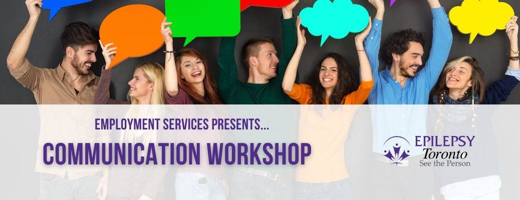 Communications, Workshops, Epilepsy.