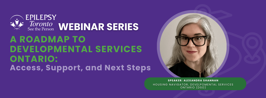 DSO, Developmental Services Ontario, parent support.